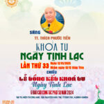 KHÓA TU NGÀY TỊNH LẠC LẦN THỨ 33 & LỄ TỔNG KẾT PHẬT SỰ NĂM 2024 TONG KET KT33