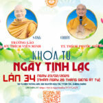 KHÓA TU NGÀY TỊNH LẠC lần 34 KHAI GIANG KHOA TU 2025