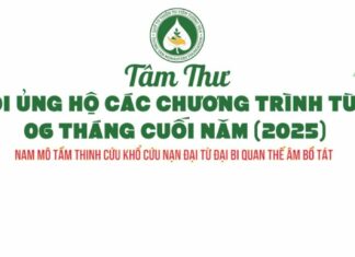 TÂM THƯ KÊU GỌI ỦNG HỘ Các Chương Trình Hoạt Động của Quỹ Từ thiện Tu Viện Tường Vân trong 06 tháng cuối năm Ất Tỵ – 2025 TÂM THƯ 06 THÁNG CUỐI 2025
