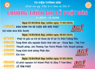 Chương Trình ĐẠI LỄ PHẬT ĐẢN PL: 2570 – DL: 2026 CHƯƠNG TRINH LE PHAT DAN 2026